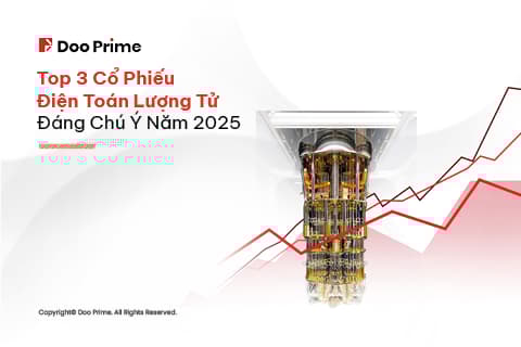 Top 3 Cổ Phiếu Điện Toán Lượng Tử Năm 2025 BC